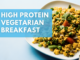 Easy High-Protein Meatless Breakfasts That Truly Aid in Weight Reduction (Eggs Not Required)